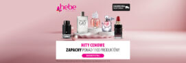 HEBE – Hity Cenowe na ponad 1100 produktów